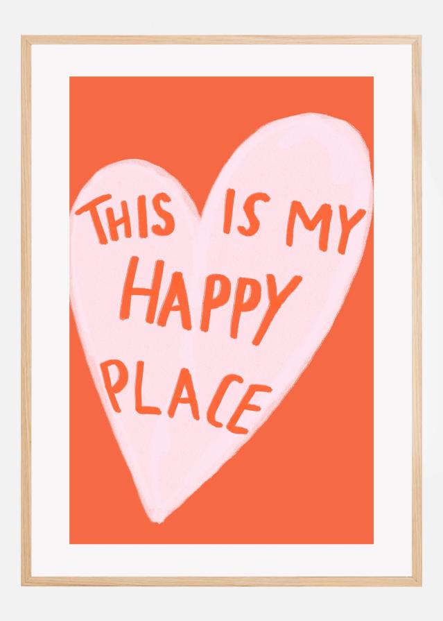 Bildverkstad Happy Place Poster