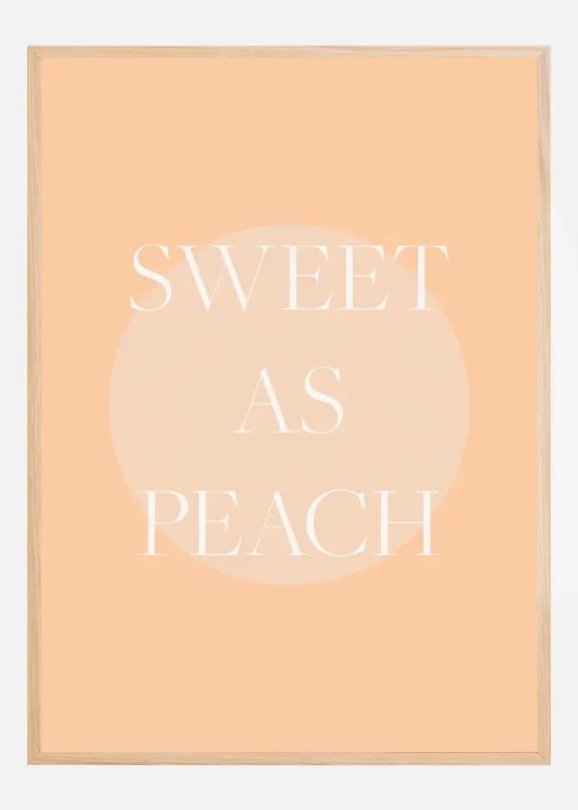 Bildverkstad Sweet As Peach Illustrated Text Poster
