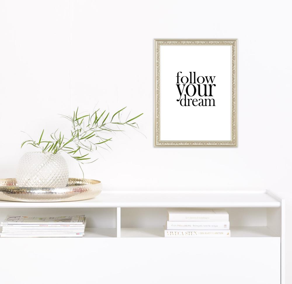 Bildverkstad Follow your dream Poster