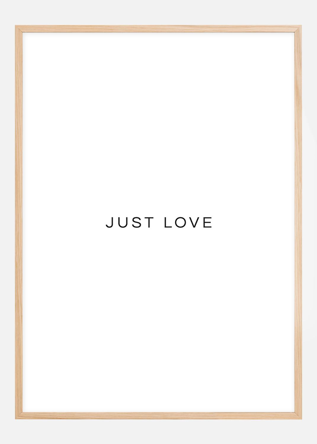 Product Image for Just Love Poster (21x29,7 cm (A4))