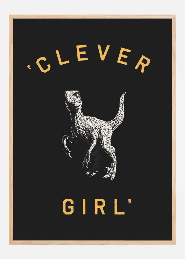 Bildverkstad Clever Girl Dark Poster