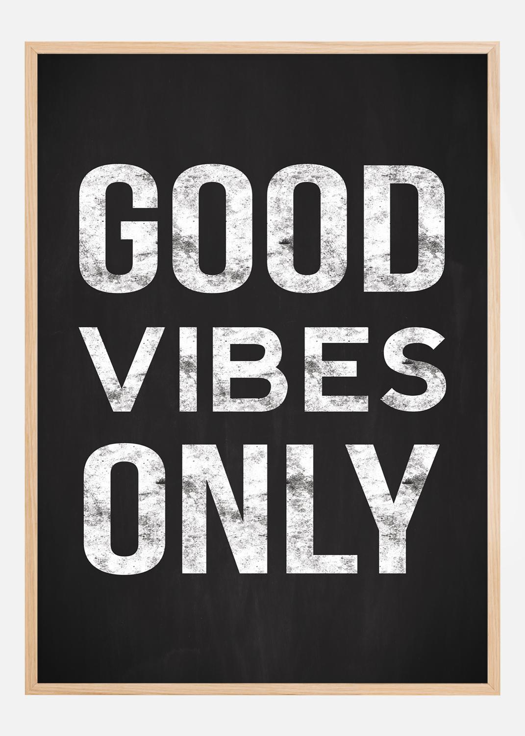 Product Image for Good vibes only - Black Poster (30x40 cm)